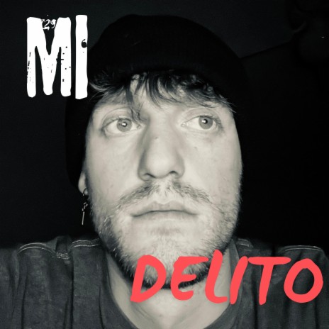 Mi Delito | Boomplay Music