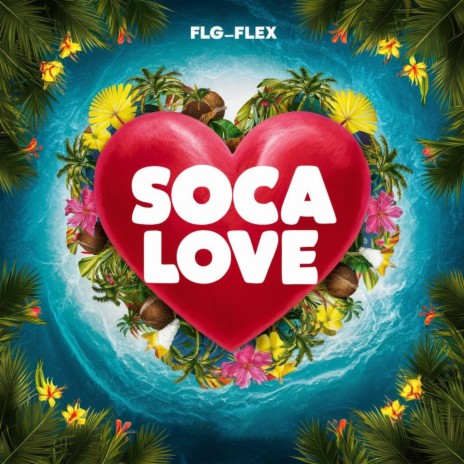 Soca Love Song | Boomplay Music