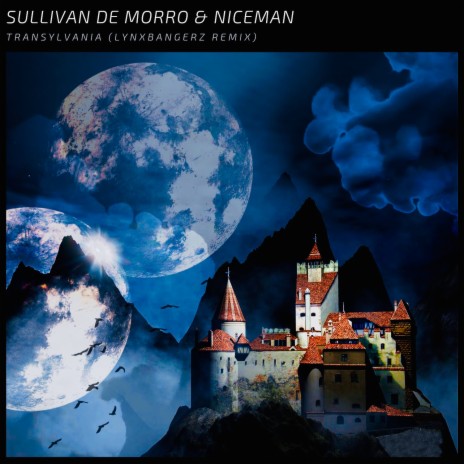 Transylvania (Lynxbangerz Remix) ft. Niceman