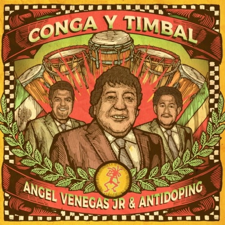 Conga y Timbal ft. Ángel Venegas Jr. | Boomplay Music