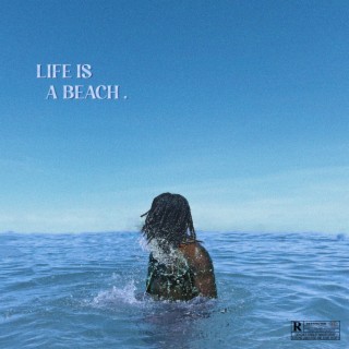 Life is a Beach