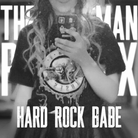 Hard Rock Babe