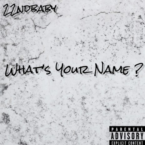 Whats Your Name ? | Boomplay Music