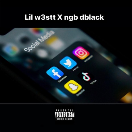 Social media ft. LIL W3STT | Boomplay Music