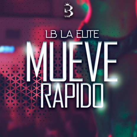 Mueve Rapido | Boomplay Music