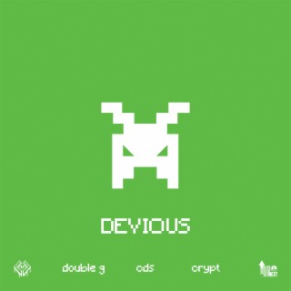 Devious ft. CdS & Crypt lyrics | Boomplay Music