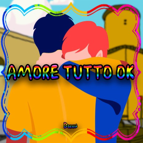 Amore tutto ok (Radio Edit)