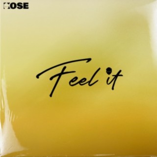 Feel It