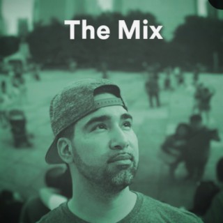 The Mix Episode 001