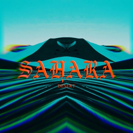 Sahara Desert | Boomplay Music