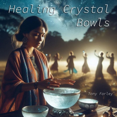 Healing Crystal Bowls | Boomplay Music