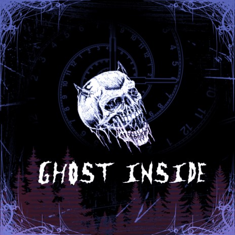 Ghost Inside | Boomplay Music