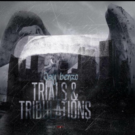 Trials & Tribulations | Boomplay Music