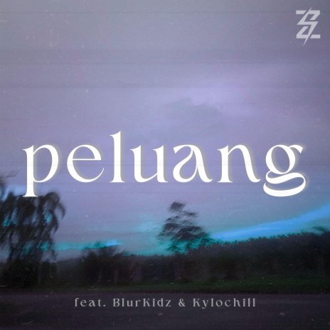 peluang (feat. BlurKidz & Kylochill) | Boomplay Music