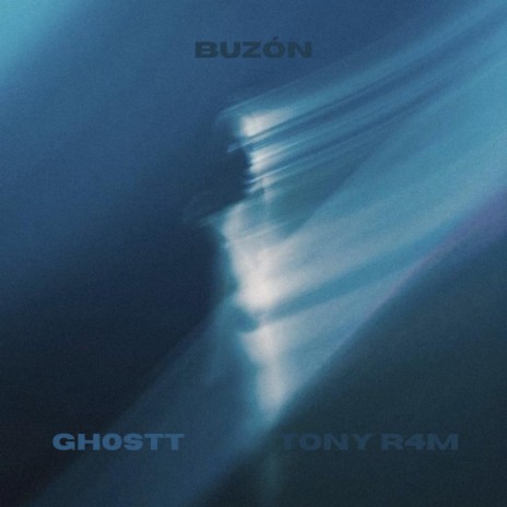 Buzón ft. GH0STT | Boomplay Music