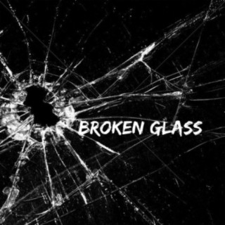 Broken Glass