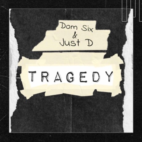 Tragedy | Boomplay Music