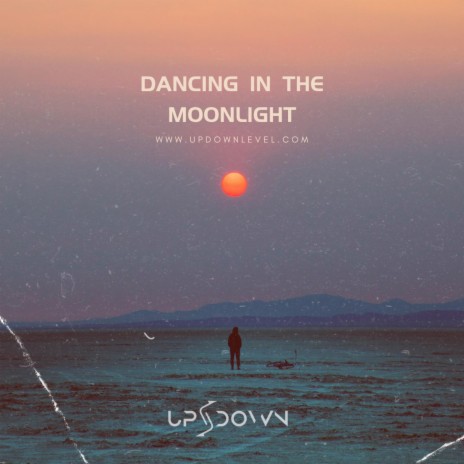 Dancing in The Moonlight | Boomplay Music