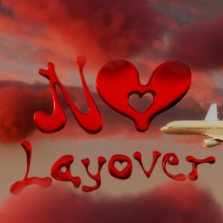 No Layover