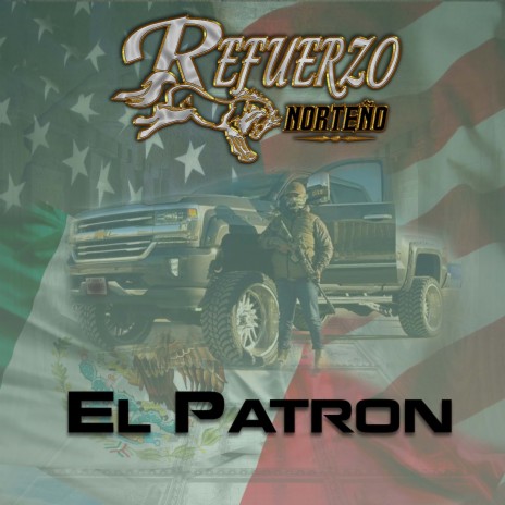 EL PATRON | Boomplay Music