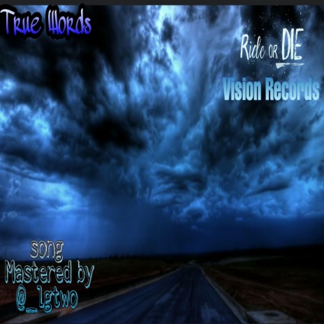 True Words (Mastered by LGTWO) | Boomplay Music