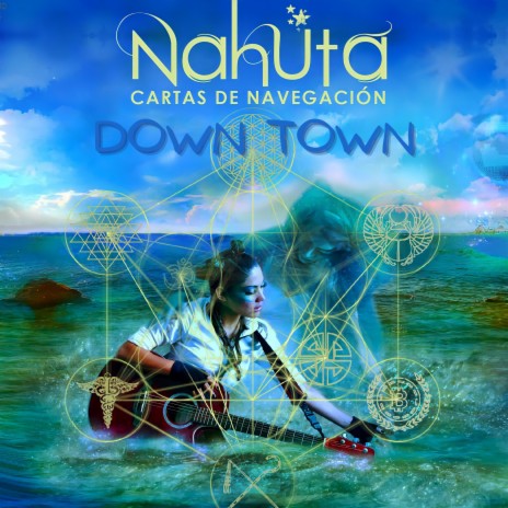 DOWN TOWN ft. LA PANTERA NAHUTA | Boomplay Music