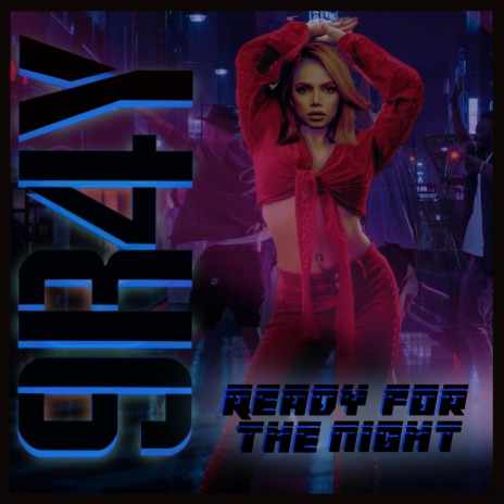 Ready for the Night | Boomplay Music