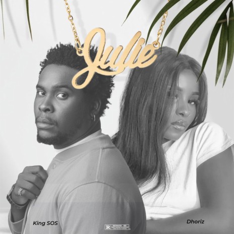 Julie ft. Dhoriz | Boomplay Music