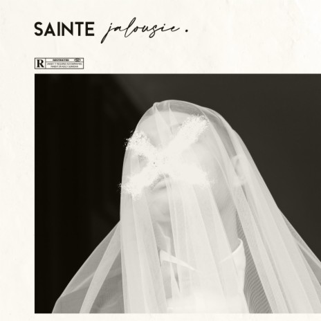 SAINTE jalousie | Boomplay Music