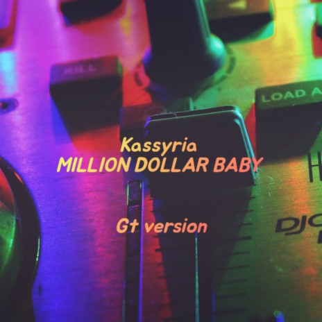 MILLION DOLLAR BABY (Gt Version) | Boomplay Music