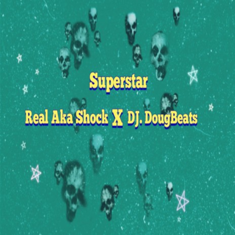 Superstar | Boomplay Music