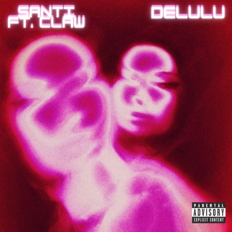 Delulu ft. Claw | Boomplay Music