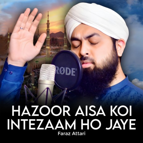 Hazoor Aisa Koi Intezaam Ho Jaye | Boomplay Music