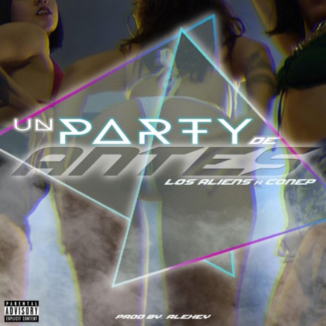 Un Party De Antes (feat. Conep) | Boomplay Music