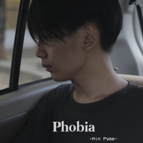 Phobia | Boomplay Music