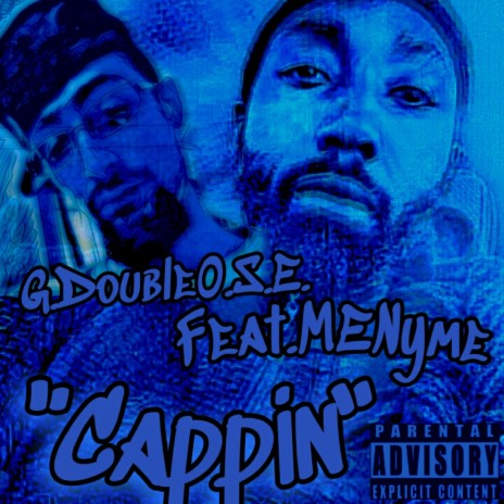 Cappin' (feat. MEnyme)