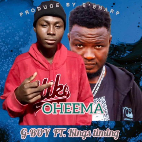 Oheema ft. Kings Timing | Boomplay Music