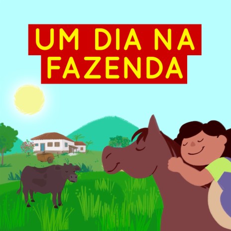 Um Dia na Fazenda | Boomplay Music