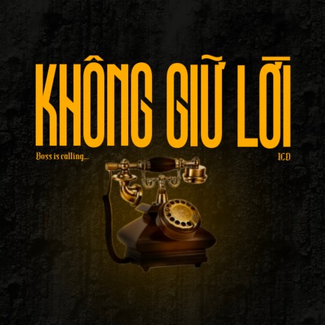 Không Giữ Lời | Boomplay Music