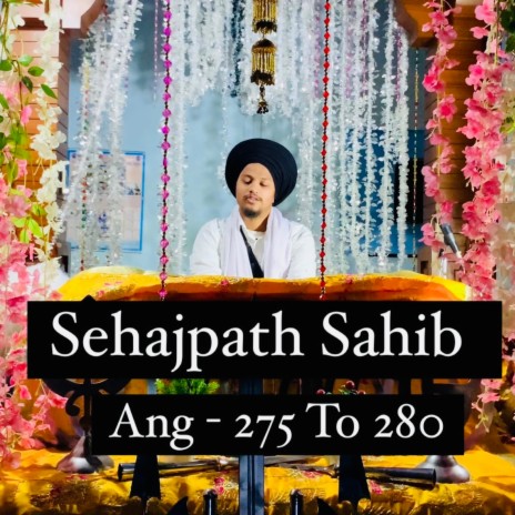 Sehajpath Sahib Ang 275 To 280 | Boomplay Music