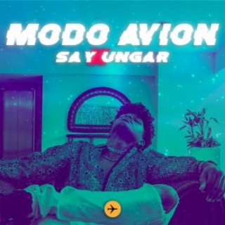 Modo Avion (feat. Ungar)