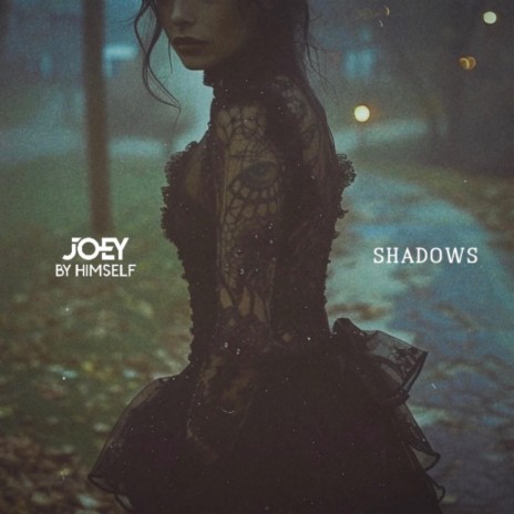 Shadows | Boomplay Music