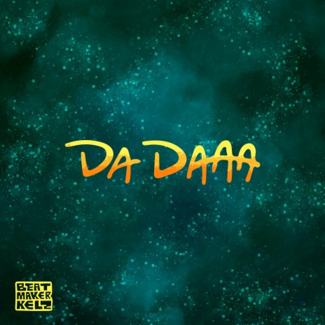 Da Daaa