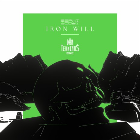 Iron Will (Dan Terminus Remix) ft. Dan Terminus | Boomplay Music