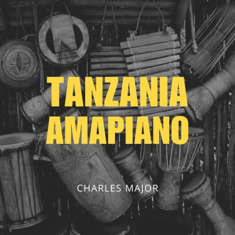Tanzania Amapiano | Boomplay Music