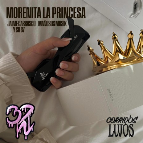 MORENITA LA PRINCESA | Boomplay Music