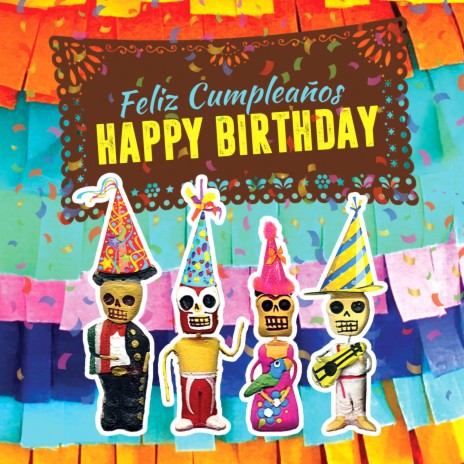 Happy Birthday (Mañanitas Mix) | Boomplay Music