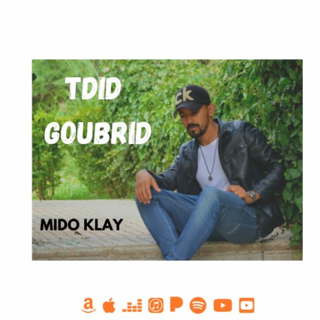 Tdid goubrid | Boomplay Music