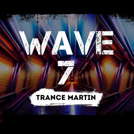 Wave 7 | Boomplay Music