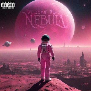 Welcome To Nebula